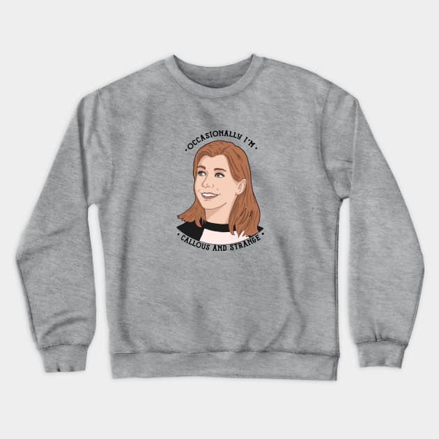 Willow Callous & Strange BTVS Crewneck Sweatshirt by likeapeach